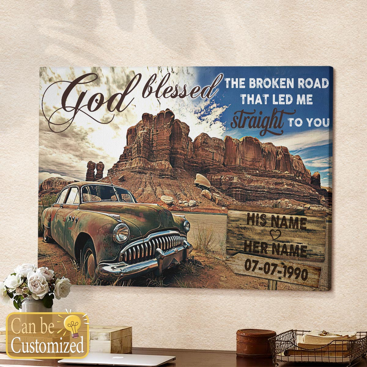 Personalized Canvas Prints Anniversary Wedding Gifts God Blessed The Broken Road Old Truck Wall Art Decor