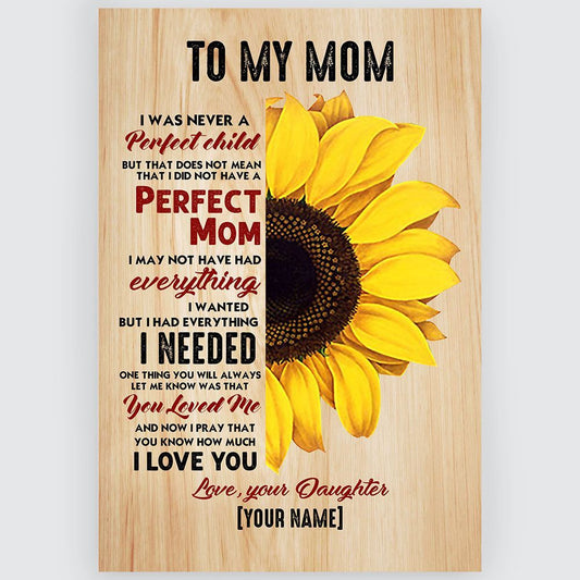 Personalized Sunflowers Poster To My Mom From Daughter Custom Name