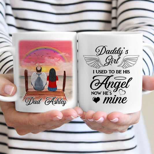Dad Memorial Gifts for Daughter Daddy's Girl I Used To Be His Angel Custom Mug