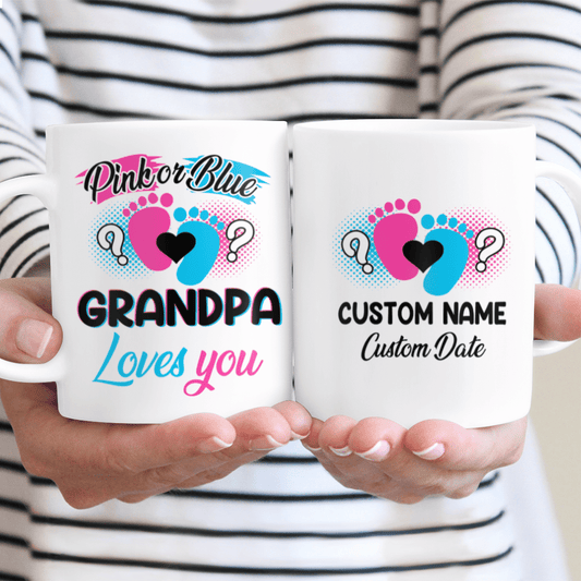 Pink Or Blue Grandpa Loves You Custom Name And Date Mug Personalized Gift