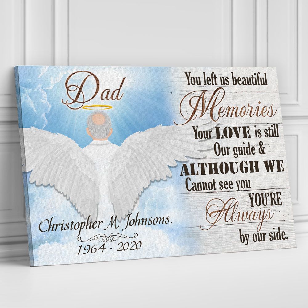 Personalized Wall Art Angel Dad You Left Us Beautiful Memories In Loving Memory