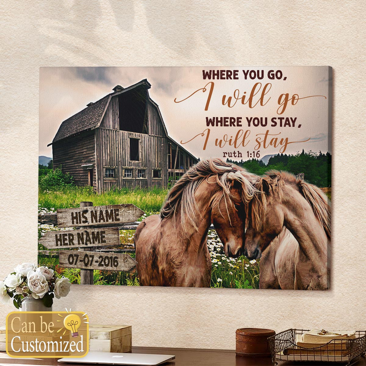 Custom Canvas Prints Personalized Wedding Anniversary Gifts Where You Go I Will Go Old Barn and Couple Horses Wall Art Decor