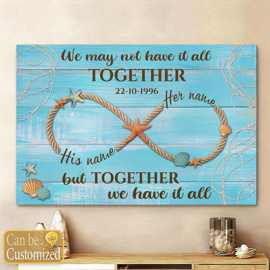 Together We Have It All Beach Personalized Canvas Custom Wedding Anniversary Gifts Wall Decor