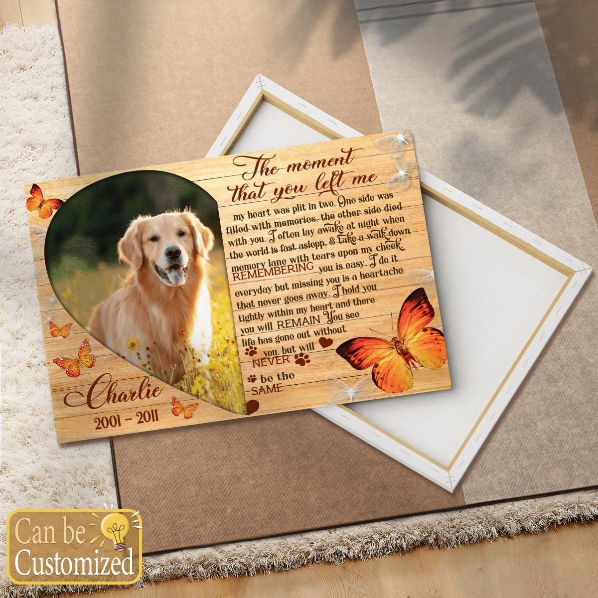 The Moment You Left Me Personalized Canvas Memorial Gifts For Pet Owner