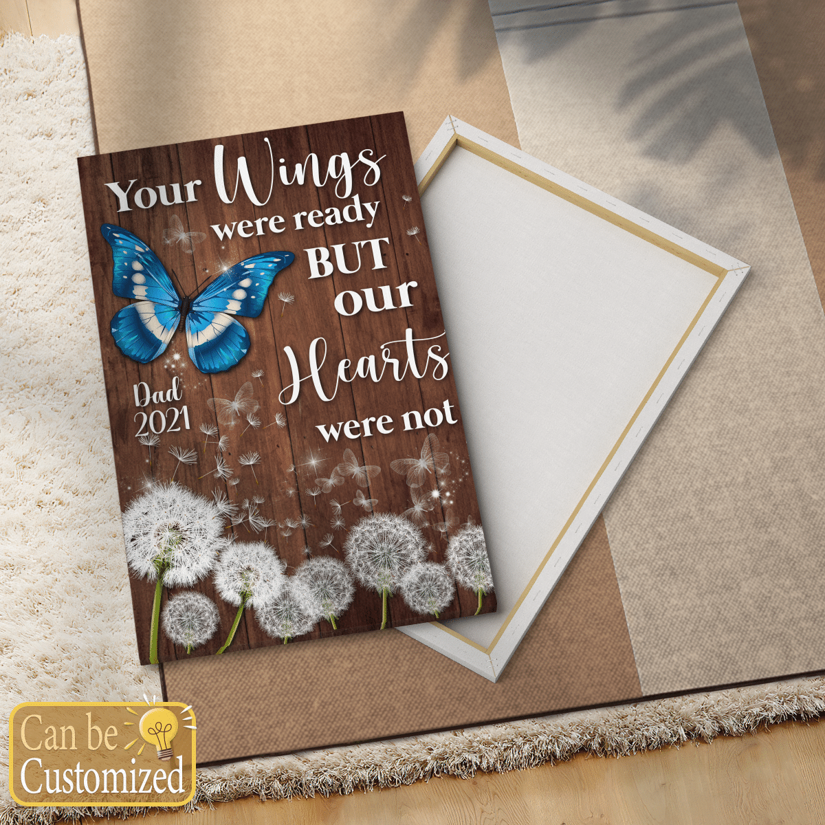 Your Wings Were Ready Butterfly - Personalized Canvas Memorial Gifts For Dad